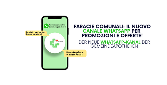 Le Farmacie comunali lanciano il nuovo canale WhatsApp per promozioni e offerte - Die Gemeindepotheken starten ihren neuen WhatsApp-Kanal für Aktionen und Sonderangebote